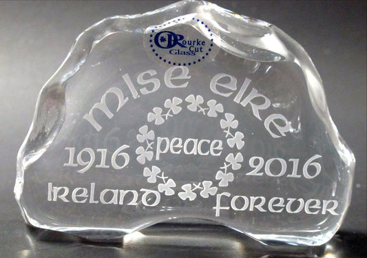 Easter Rising1916 2016 glass sculpture / paperweight I'm Ireland peace mise eire - O'Rourke crystal awards & gifts abp cut glass